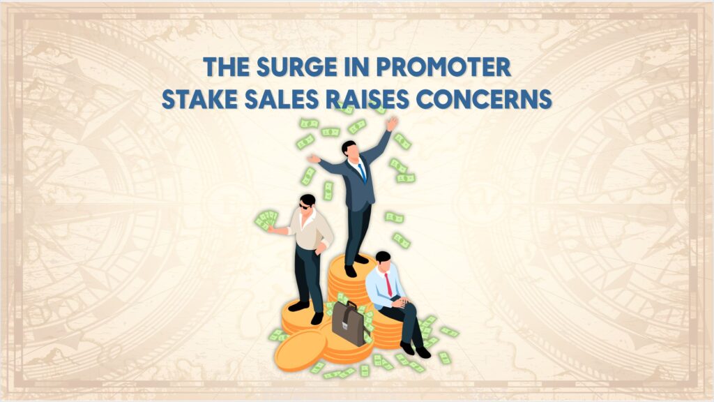 The-Surge-in-Promoter-Stake-Sales-Raises-Concerns.jpg